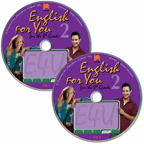 CD 1, 2  English for You for the 8th Grade 2. Аудиодискове № 1, 2 по английски език за 8. клас – интензивно изучаване, част 2