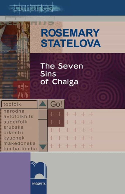 The Seven Sins of Chalga. Toward an Anthropology of Ethnopop Music